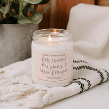 Load image into Gallery viewer, JEREMIAH 29:11 Soy Candle
