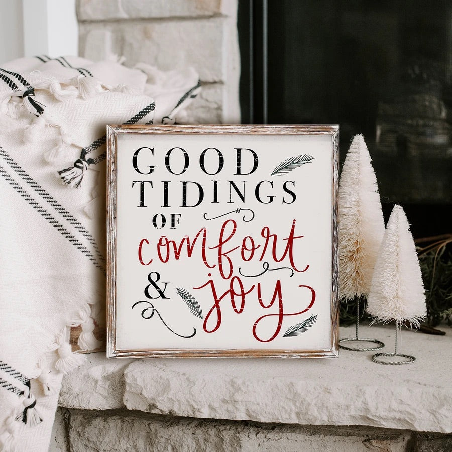 Good Tidings of Comfort & Joy Sign